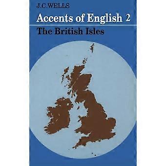 Akzente des Englischen 2 : Die Britischen Inseln