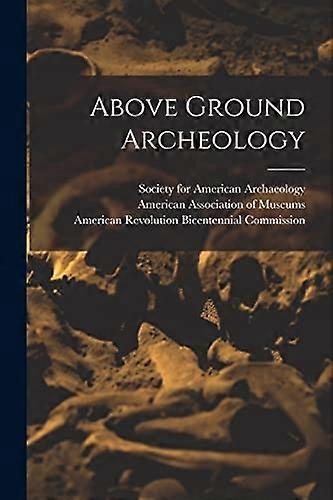 Oberirdische Archäologie