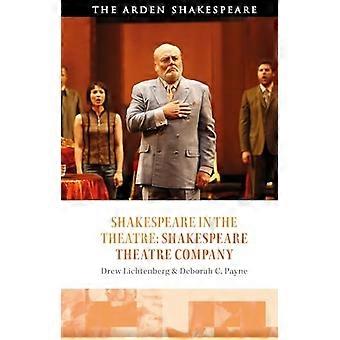 Shakespeare im Theater: Shakespeare Theatre Company