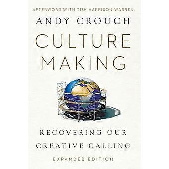 Cultuur maken: onze creatieve roeping terugvinden