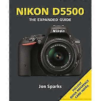Nikon D5500 (Guide erweitert)
