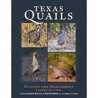 Texas Quails Ecology and Management