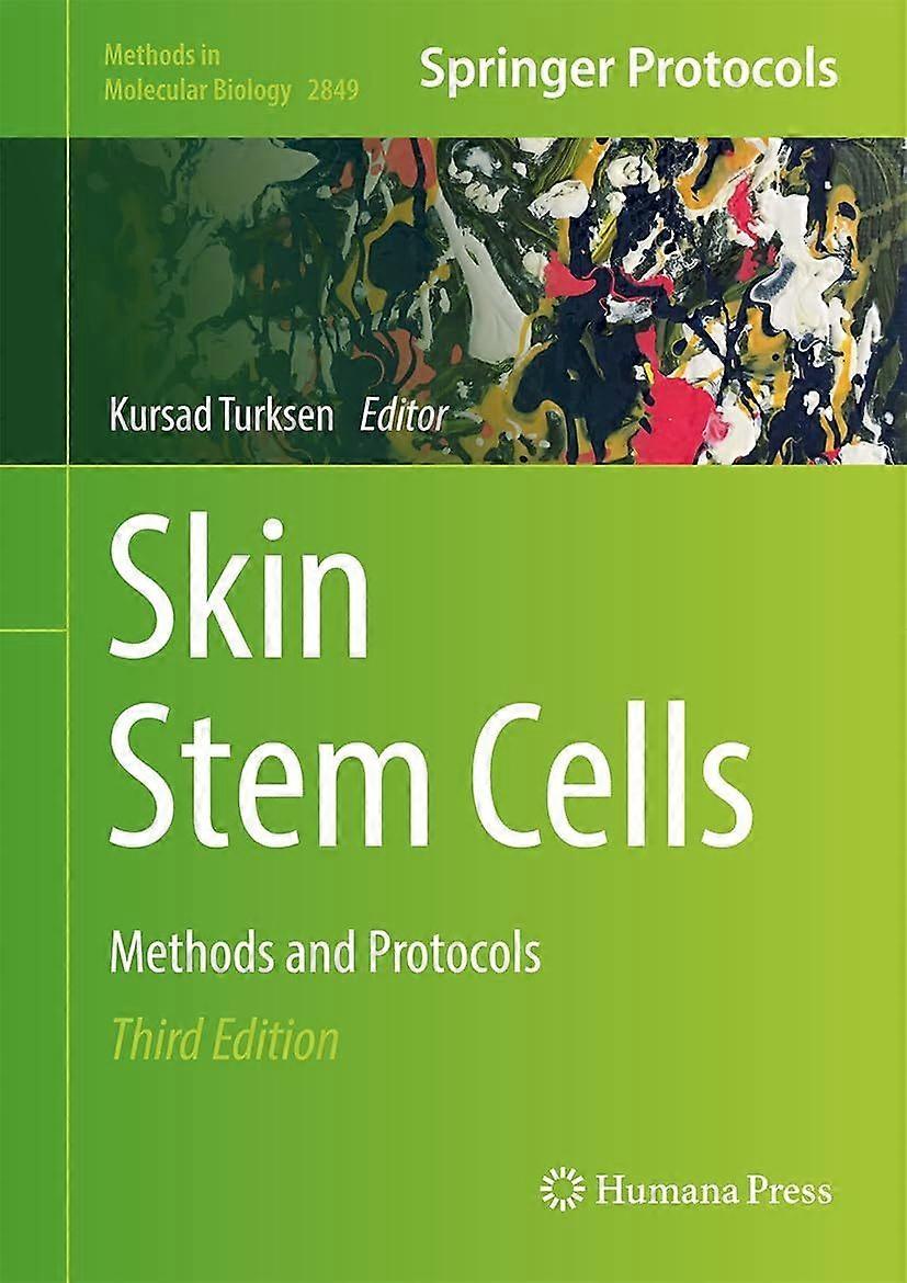Skin stem cells methods and protocols