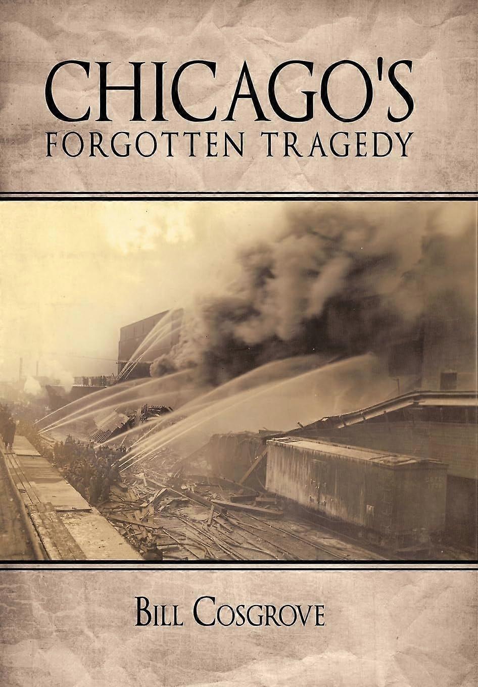 Chicago's forgotten tragedy