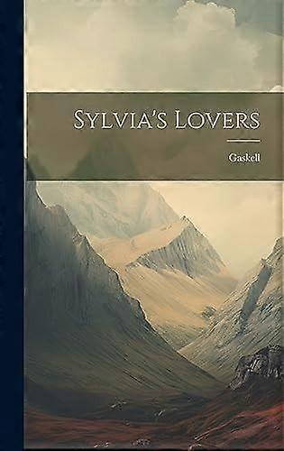 Sylvia's lovers