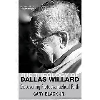 A Teologia de Dallas Willard - Black, Gary, Jr - Capa dura - livro em inglês