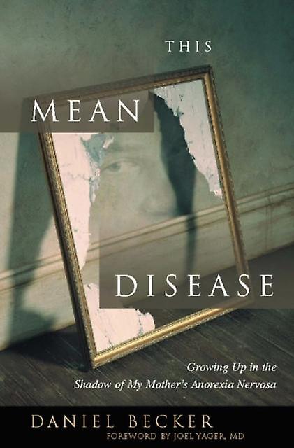This Mean Disease by Daniel Becker Paperback Book