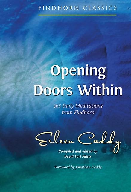 Opening Doors Within by Eileen Caddy Paperback