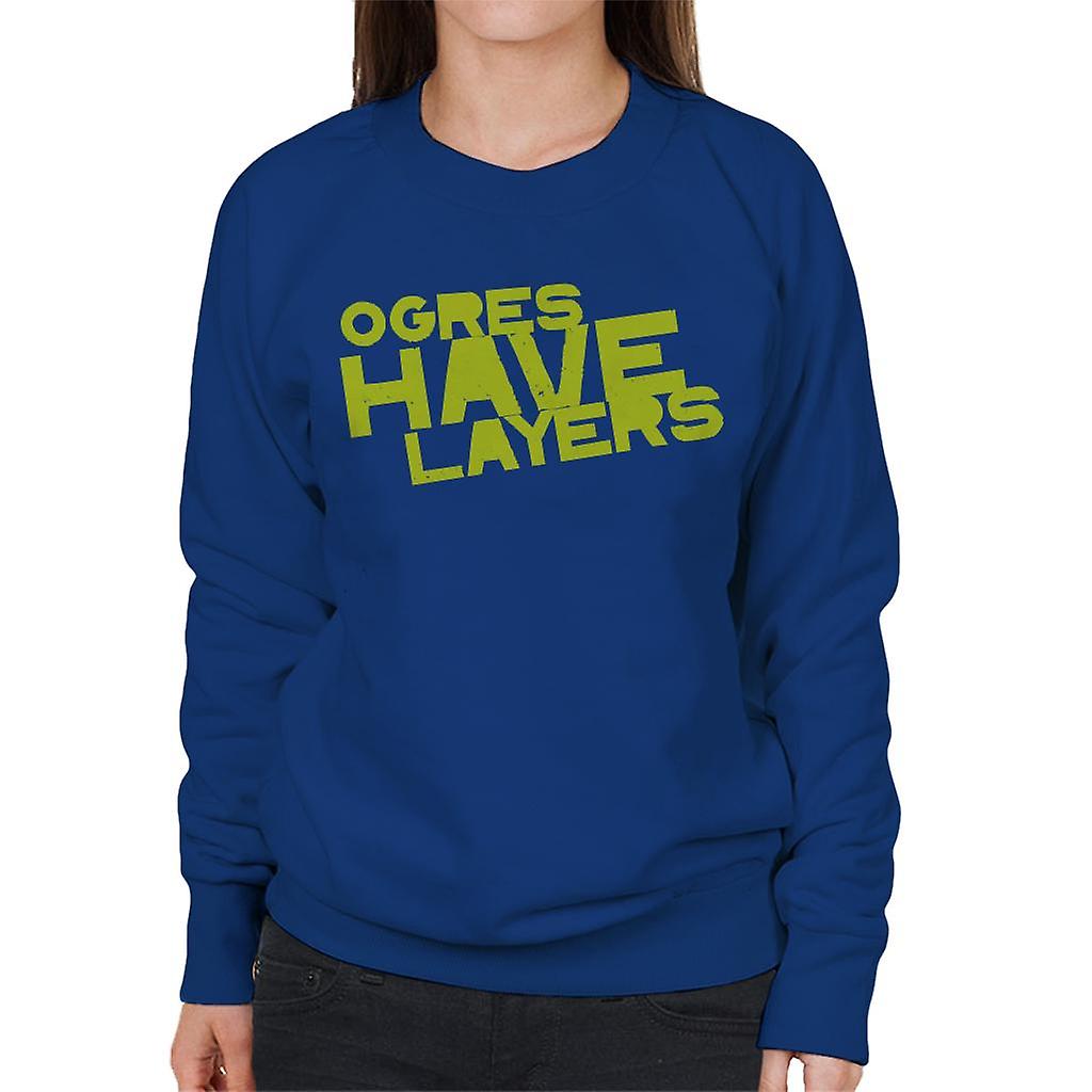 Shrek Ogres Have Layers Women's Sweatshirt