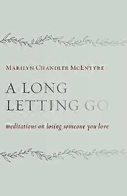 Long Letting Go