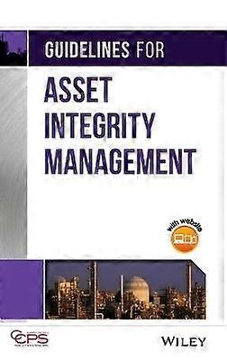 Guidelines for Asset Integrity Management