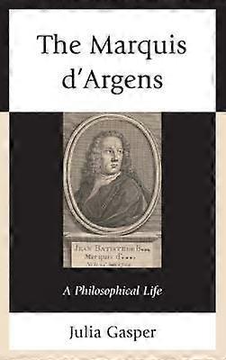 The Marquis d'Argens