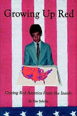 Growing Up Red Outing Red America From the Inside