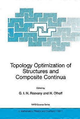 Optimizarea topologiei structurilor și a continuului compozit
