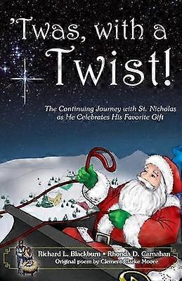 'Twas with a Twist!