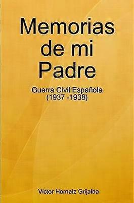 Memorias de mi Padre