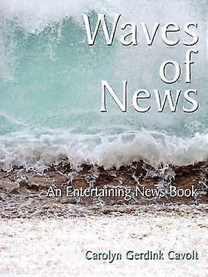 Waves of News