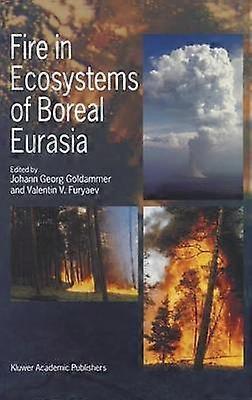 Fire in Ecosystems of Boreal Eurasia