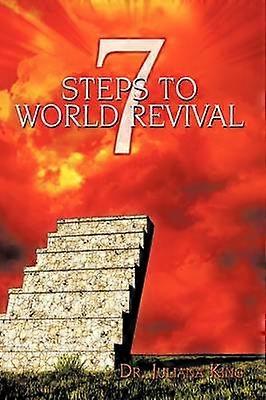 7 Steps to World Revival