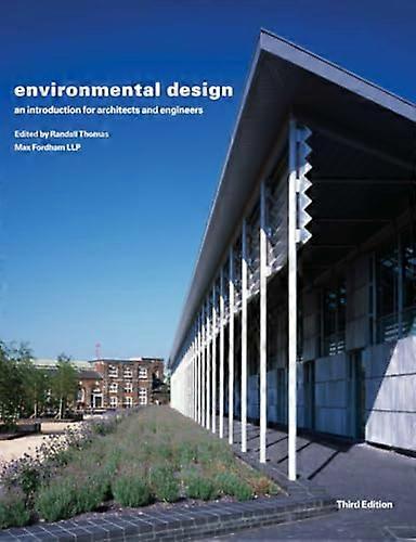 Environmental Design: An Introduction for Architects and Engineers