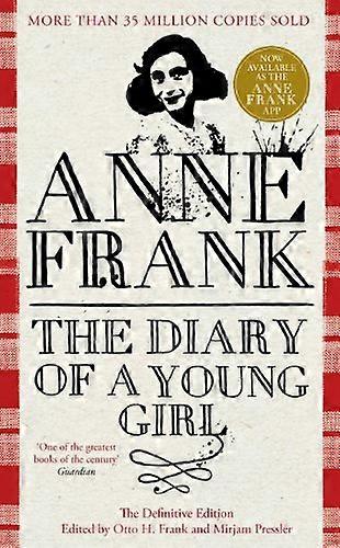 The Diary of a Young Girl: The Definitive Edition of the Worlds Most Famous Diary