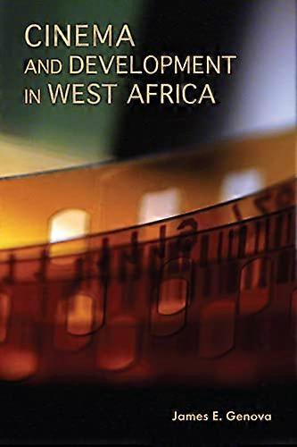 Cinema and Development in West Africa