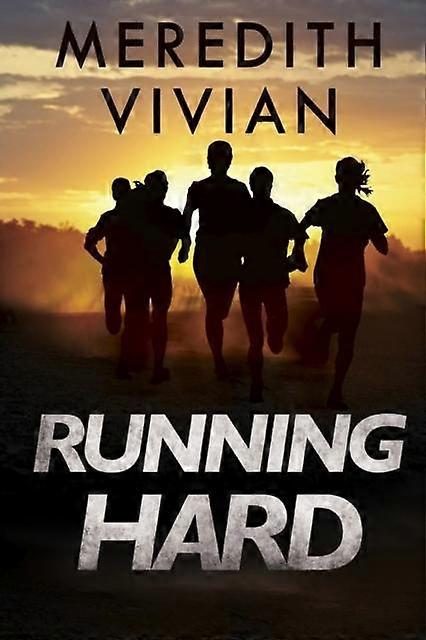 Running Hard - Meredith Vivian
