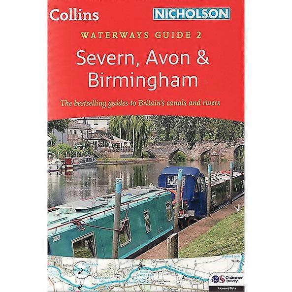 Nicholson Waterway Guide 2: Severn, Avon And Birmingham