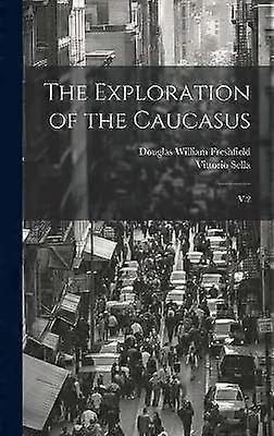 The Exploration of the Caucasus
