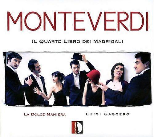 Monteverdi C. - Monteverdi: Il Quarto Libro Dei Madrigali [CD]