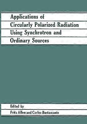Applications of Circularly Polarized Radiation Using Synchrotron and Ordinary Sources