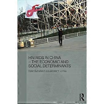 HIV AIDS in China - De economische en sociale determinanten