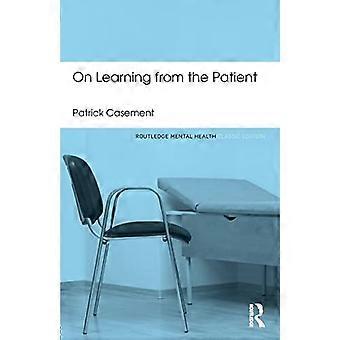 Sull'apprendimento dal paziente (Routledge Mental Health Classic Editions)