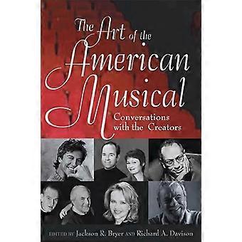 Amerikanske musikalen kunst: samtaler med skaperne