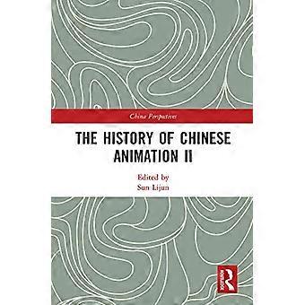 Die Geschichte der chinesischen Animation II (China Perspectives)