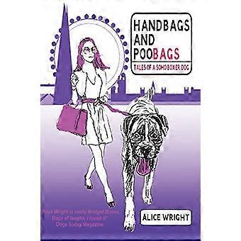 Handtaschen und Poobags: Geschichten von einem Boxerhund aus Soho