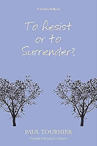 To Resist or to Surrender?