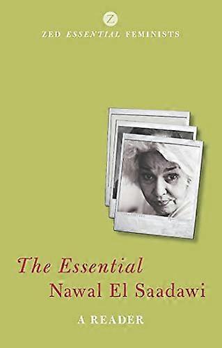 Az Essential Nawal el Saadawi: A Reader