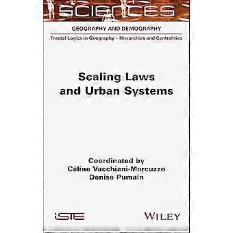 Scaling Laws and Urban Systems