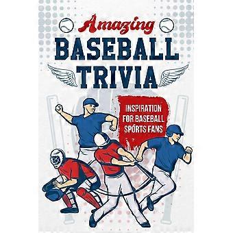Amazing baseball trivia inspiration for baseball sports fans