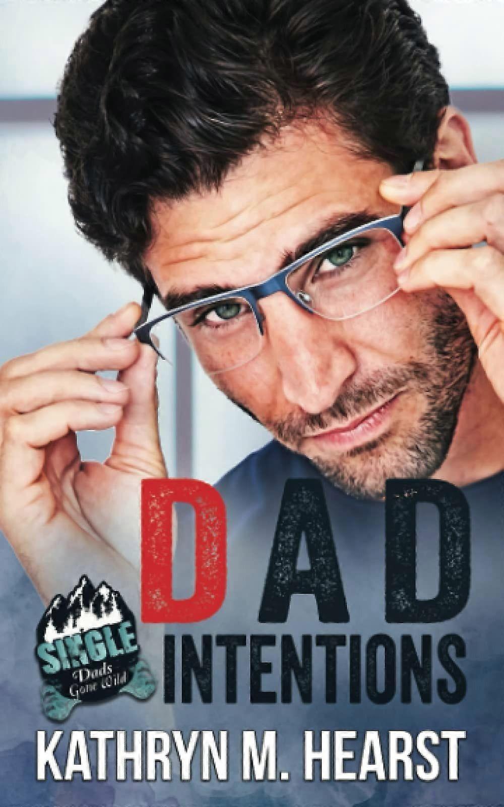 Dad intentions