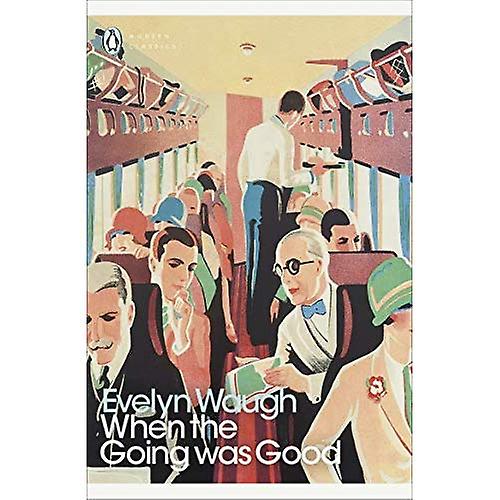 When the Going Was Good