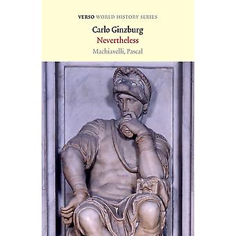 Nevertheless - Carlo Ginzburg
