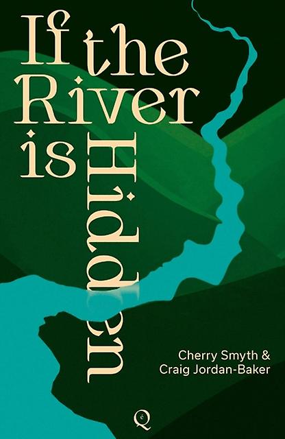 If The River Is Hidden by Craig JordanBaker Paperback Book