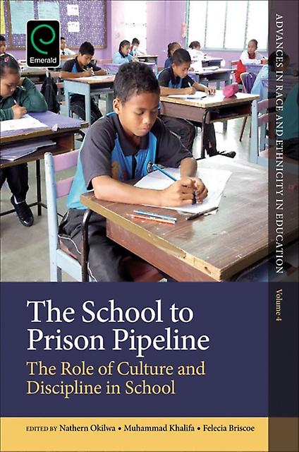 The School To Prison Pipeline Hardback Book