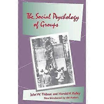 The Social Psychology of Groups
