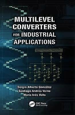 Multilevel Converters for Industrial Applications