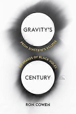 Gravity's Century