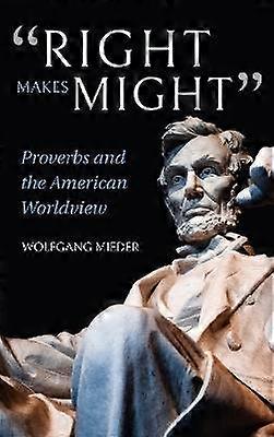 "Right Makes Might"