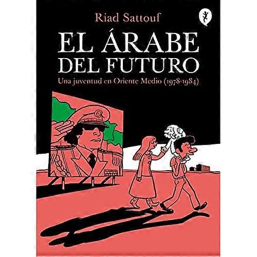 Arabe del Futuro, El